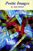 Poetic
Images by Judy Davies Poetic Images by Judy Davies
